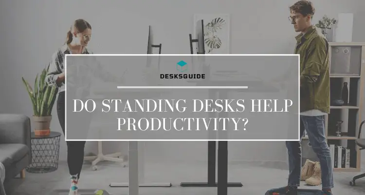 Do Standing Desks Help Productivity