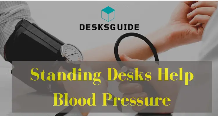 Standing Desks Help Blood Pressure