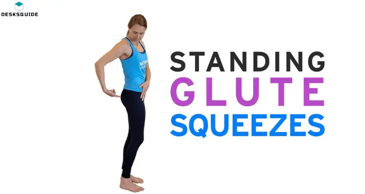 Gluteal Squeeze (Best Exercise in a Shared Work Space) 
